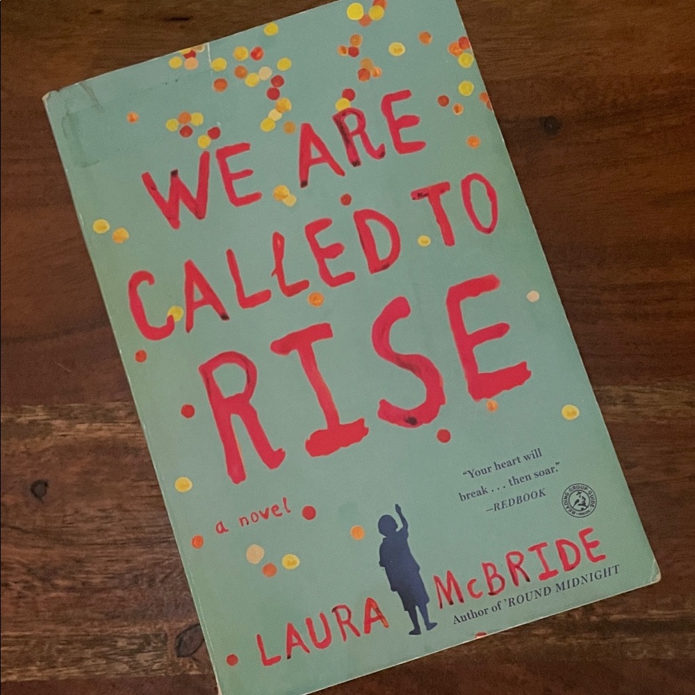 'We Are Called to Rise' by Laura McBride